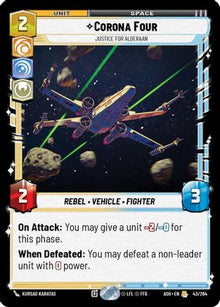 [SWU] Corona Four - Justice for Alderaan (43/264) - Ashes of the Empire