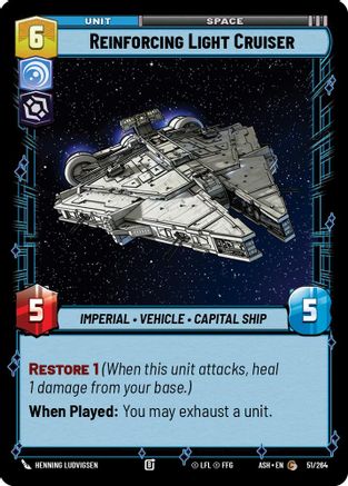 [SWU] Reinforcing Light Cruiser (51/264) - Ashes of the Empire