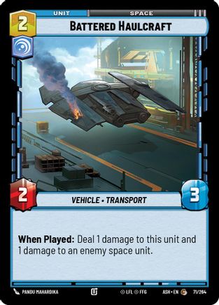 [SWU] Battered Haulcraft (71/264) - Ashes of the Empire