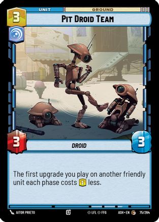 [SWU] Pit Droid Team (75/264) - Ashes of the Empire
