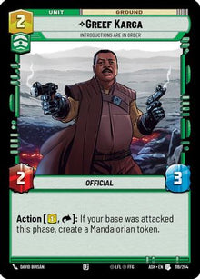 [SWU] Greef Karga - Introductions are in Order (119/264) - Ashes of the Empire