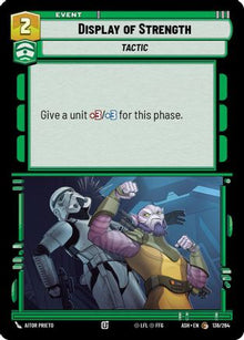 [SWU] Display of Strength (136/264) - Ashes of the Empire