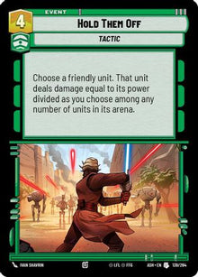 [SWU] Hold Them Off (139/264) - Ashes of the Empire