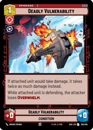 [SWU] Deadly Vulnerability (150/264) - Ashes of the Empire