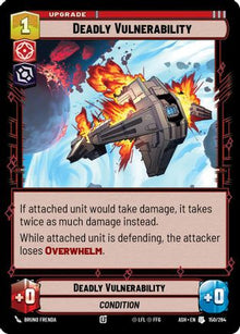 [SWU] Deadly Vulnerability (150/264) - Ashes of the Empire