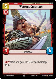 [SWU] Wookiee Chieftain (175/264) - Ashes of the Empire