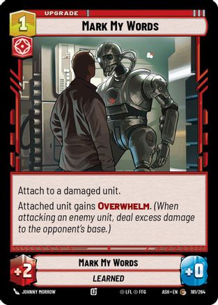 [SWU] Mark My Words (181/264) - Ashes of the Empire