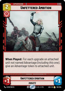 [SWU] Unfettered Ambition (182/264) - Ashes of the Empire