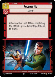 [SWU] Follow Me (184/264) - Ashes of the Empire
