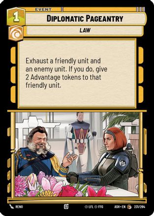 [SWU] Diplomatic Pageantry (231/264) - Ashes of the Empire