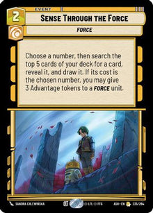 [SWU] Sense Through the Force (235/264) - Ashes of the Empire