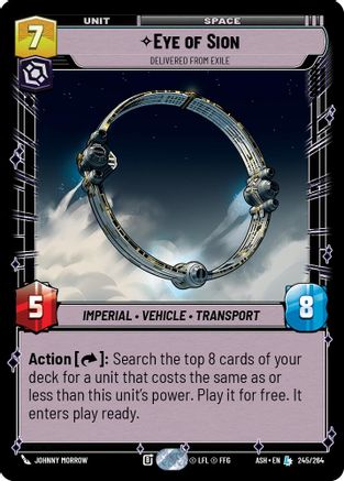 [SWU] Eye of Sion - Delivered from Exile (245/264) - Ashes of the Empire