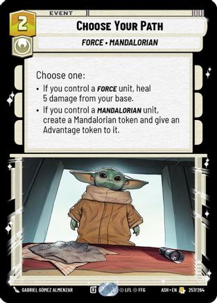 [SWU] Choose Your Path (257/264) - Ashes of the Empire