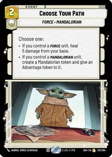 [SWU] Choose Your Path (257/264) - Ashes of the Empire