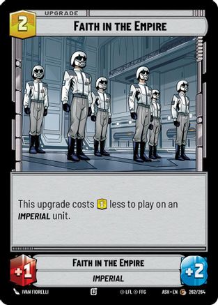 [SWU] Faith in the Empire (262/264) - Ashes of the Empire
