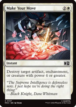 Make Your Move (Surge Foil) [MSC 137]  Foil