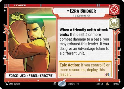 [SWU] Ezra Bridger - It's Now or Never (13/264) - Ashes of the Empire