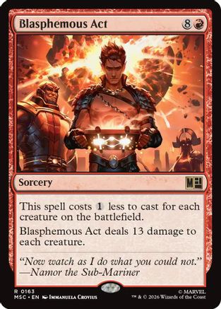Blasphemous Act (Surge Foil) [MSC 163]  Foil