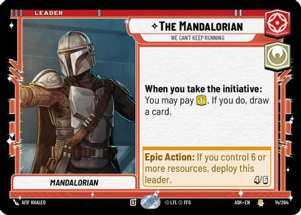 [SWU] The Mandalorian - We Can't Keep Running (14/264) - Ashes of the Empire