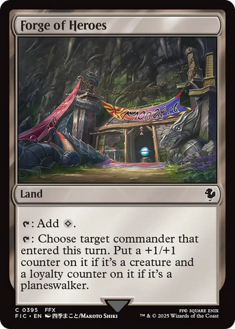 {C} Forge of Heroes [FINAL FANTASY Commander][FIC 395]