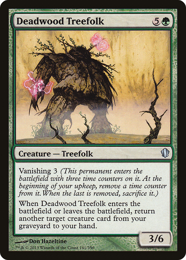 {C} Deadwood Treefolk [Commander 2013][C13 141]