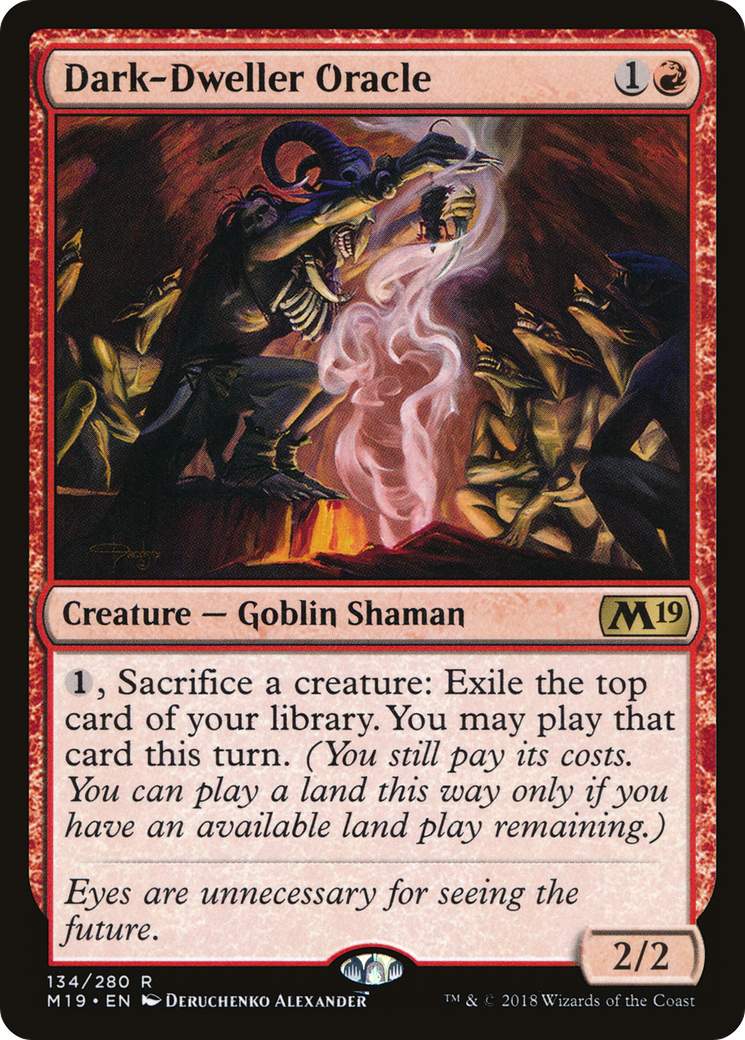 {R} Dark-Dweller Oracle [Core Set 2019][M19 134]
