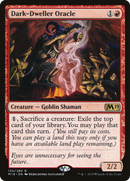 {R} Dark-Dweller Oracle [Core Set 2019][M19 134]