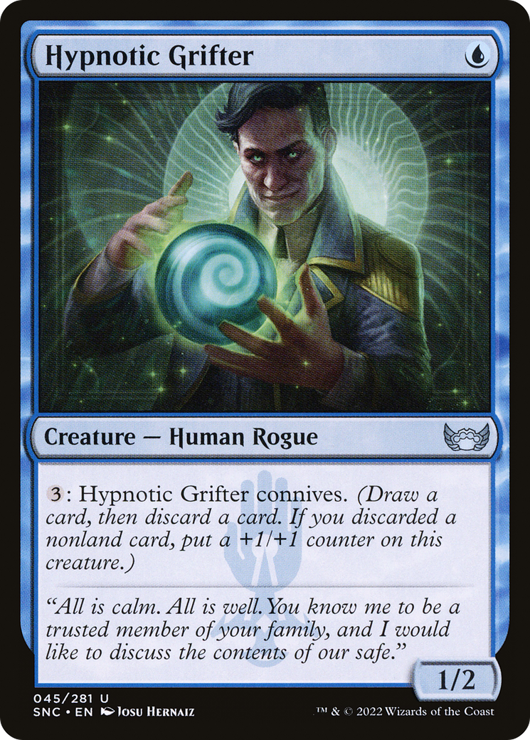 {C} Hypnotic Grifter [Streets of New Capenna][SNC 045]