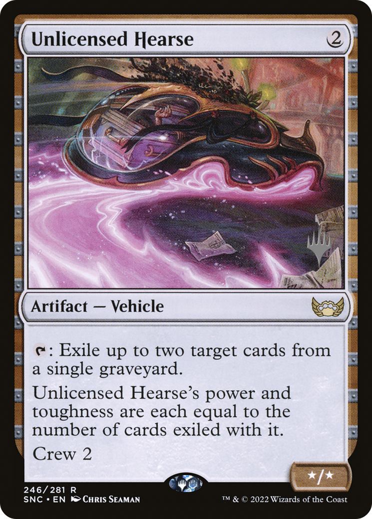 {R} Unlicensed Hearse (Promo Pack) [Streets of New Capenna Promos][PP SNC 246]