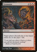 {R} Tyrannize [Shadowmoor][SHM 201]