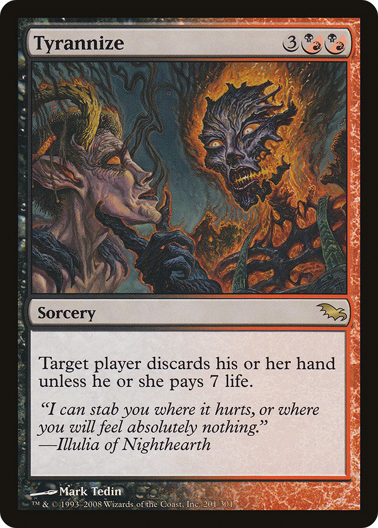 {R} Tyrannize [Shadowmoor][SHM 201]