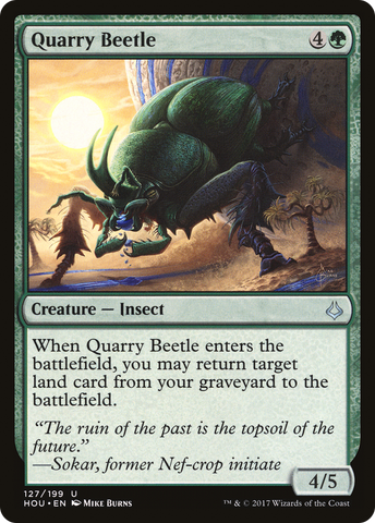 {C} Quarry Beetle [Hour of Devastation][HOU 127]