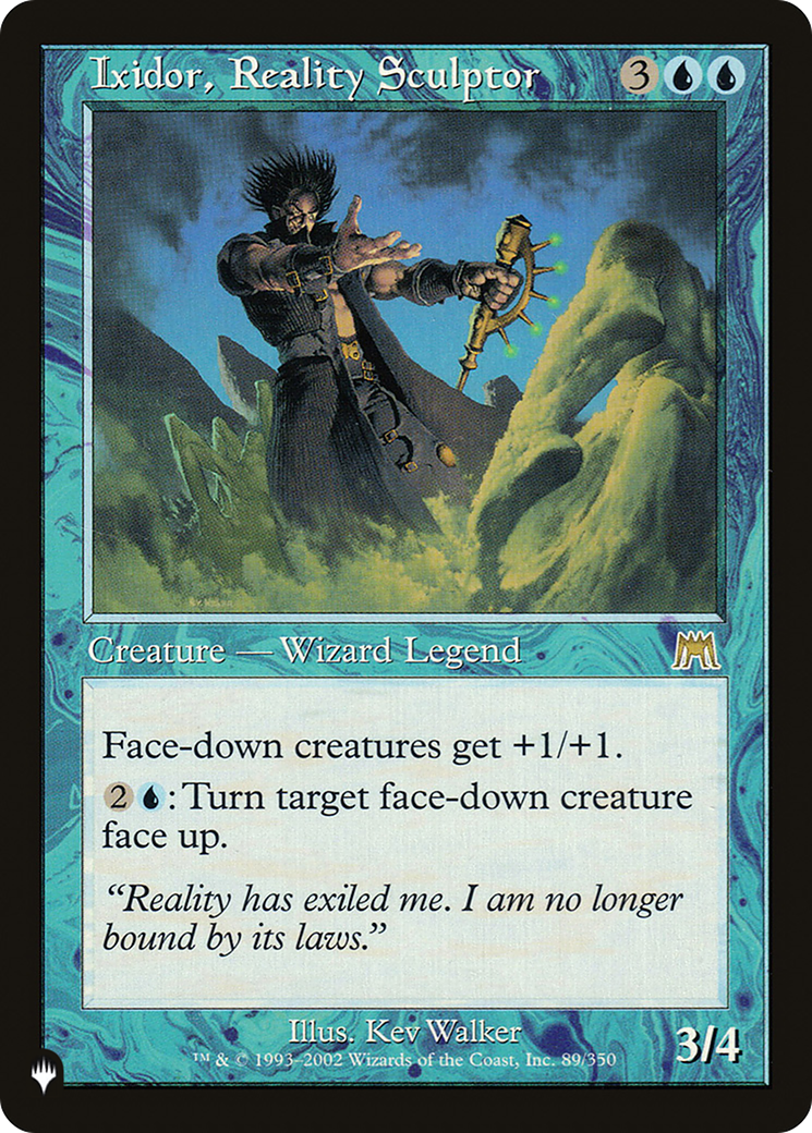 Ixidor, Reality Sculptor [LIST 89/350]