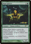 {R} Maul Splicer [Wizards Play Network 2011][PA WP11 072]