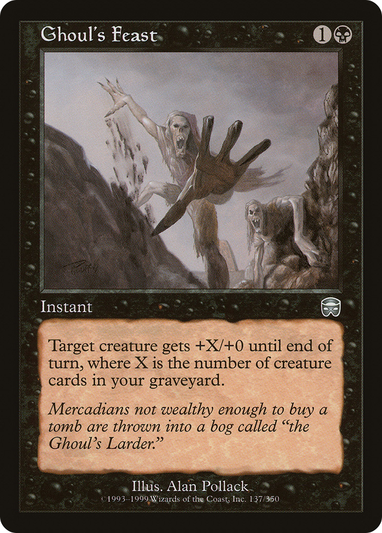 {C} Ghoul's Feast [Mercadian Masques][MMQ 137]