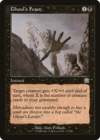 {C} Ghoul's Feast [Mercadian Masques][MMQ 137]