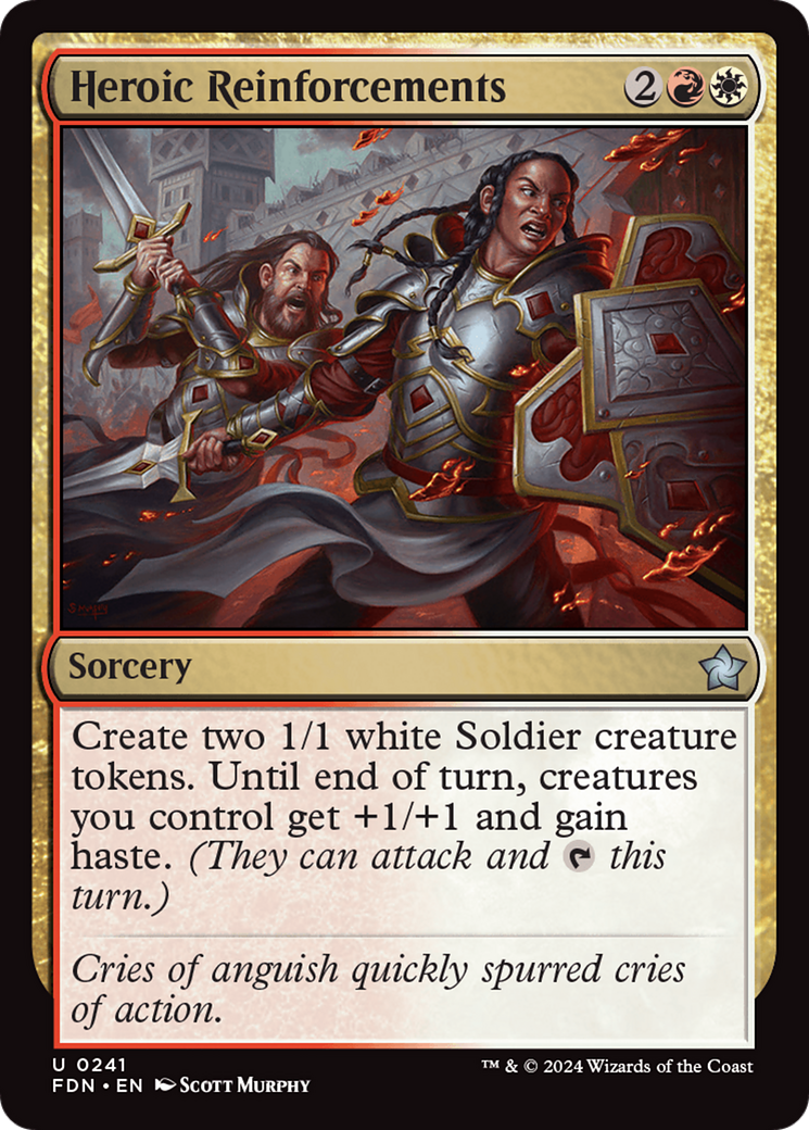 {@C} Heroic Reinforcements [Foundations][FDN 241]