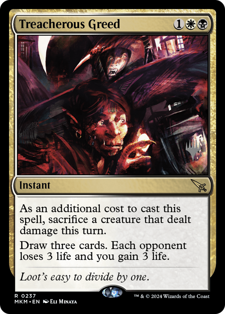 {R} Treacherous Greed (Promo Pack) [Murders at Karlov Manor Promos][PP MKM 237]
