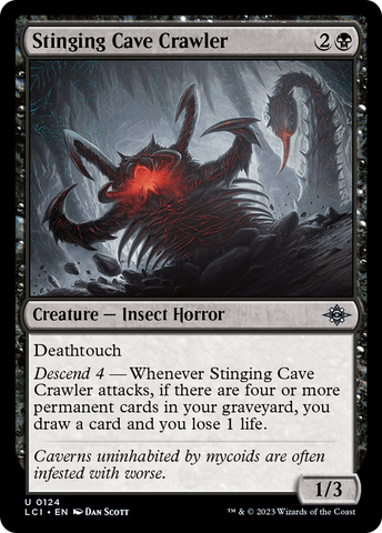 {@C} Stinging Cave Crawler [The Lost Caverns of Ixalan][LCI 124]