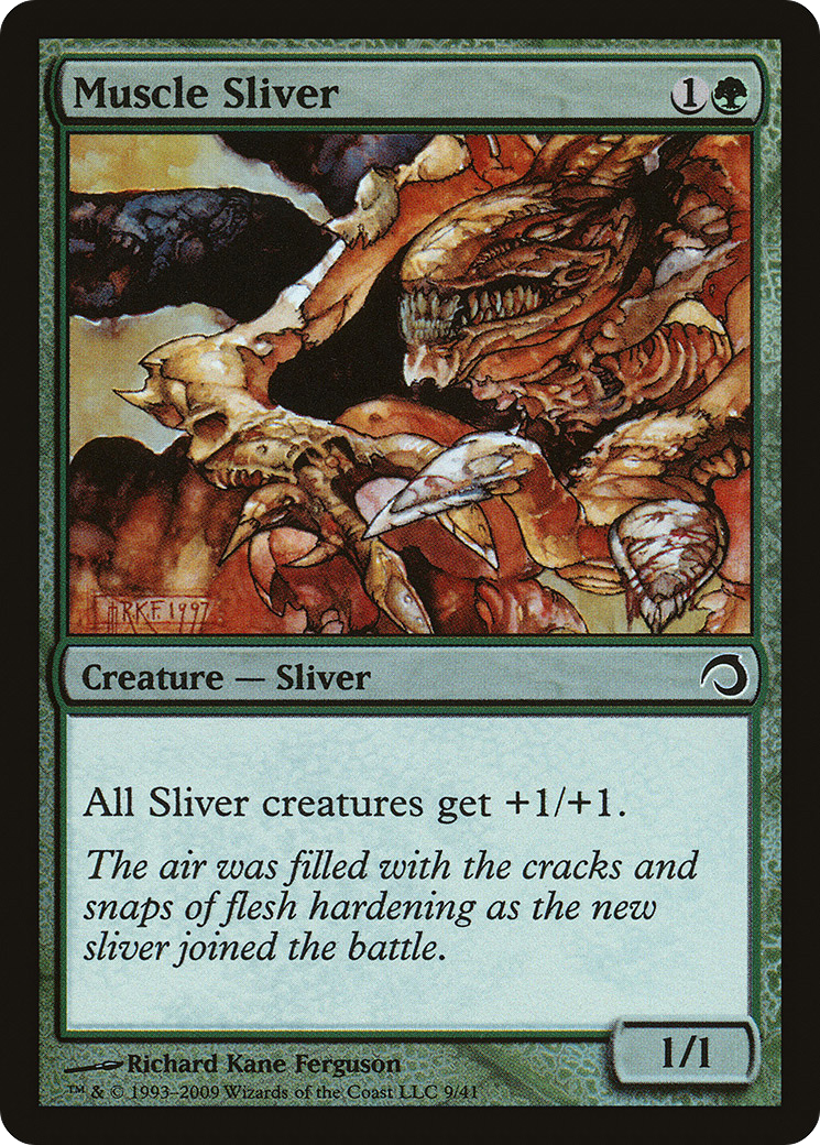 {C} Muscle Sliver [Premium Deck Series: Slivers][H09 009]