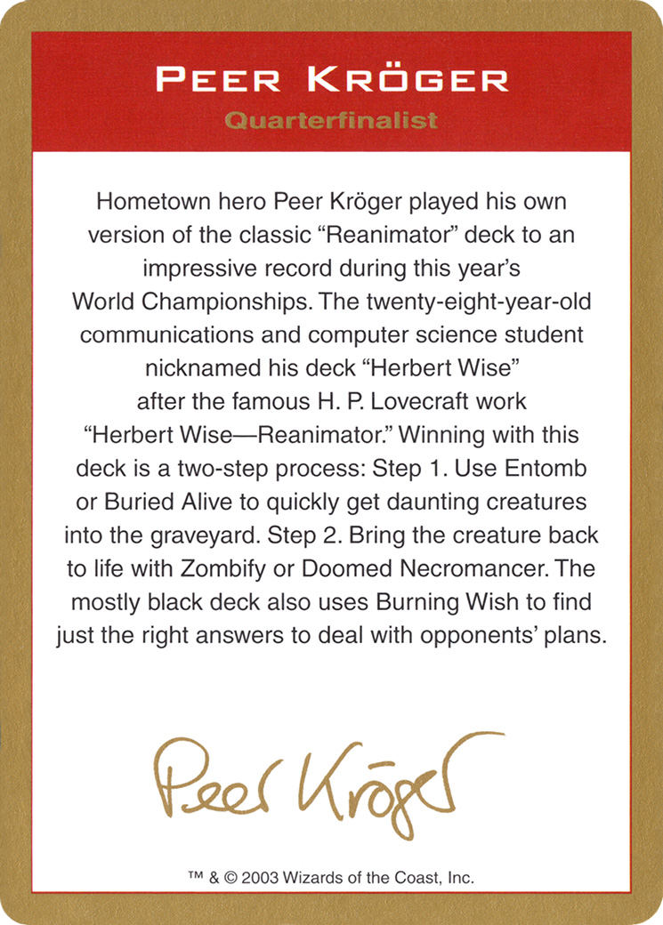 {C} Peer Kroger Bio [World Championship Decks 2003][GB WC03 PK0A]