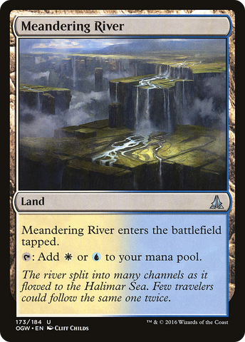 {C} Meandering River [Oath of the Gatewatch][OGW 173]
