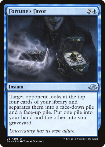 {C} Fortune's Favor [Eldritch Moon][EMN 061]
