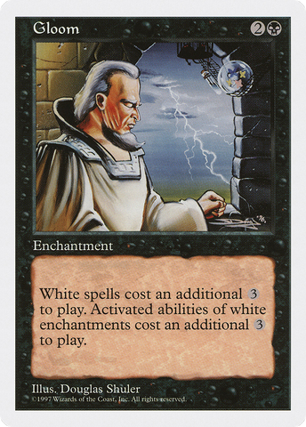 {C} Gloom [Fifth Edition][5ED 165]