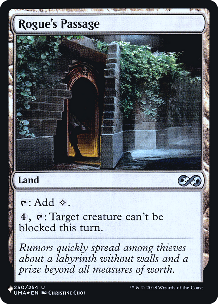 {C} Rogue's Passage [Secret Lair: Heads I Win, Tails You Lose][LS UMA 250]