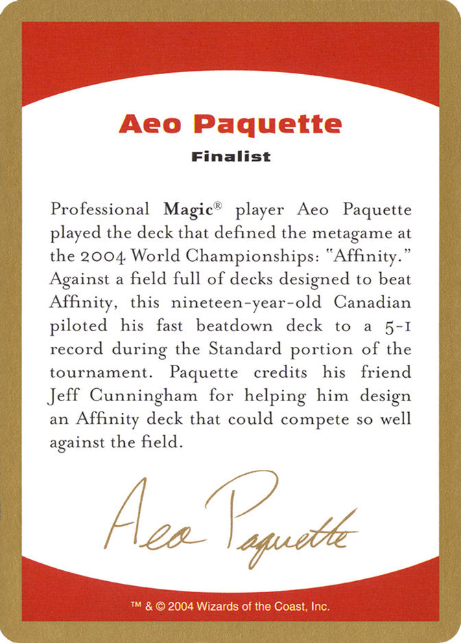 {C} Aeo Paquette Bio [World Championship Decks 2004][GB WC04 AP0A]