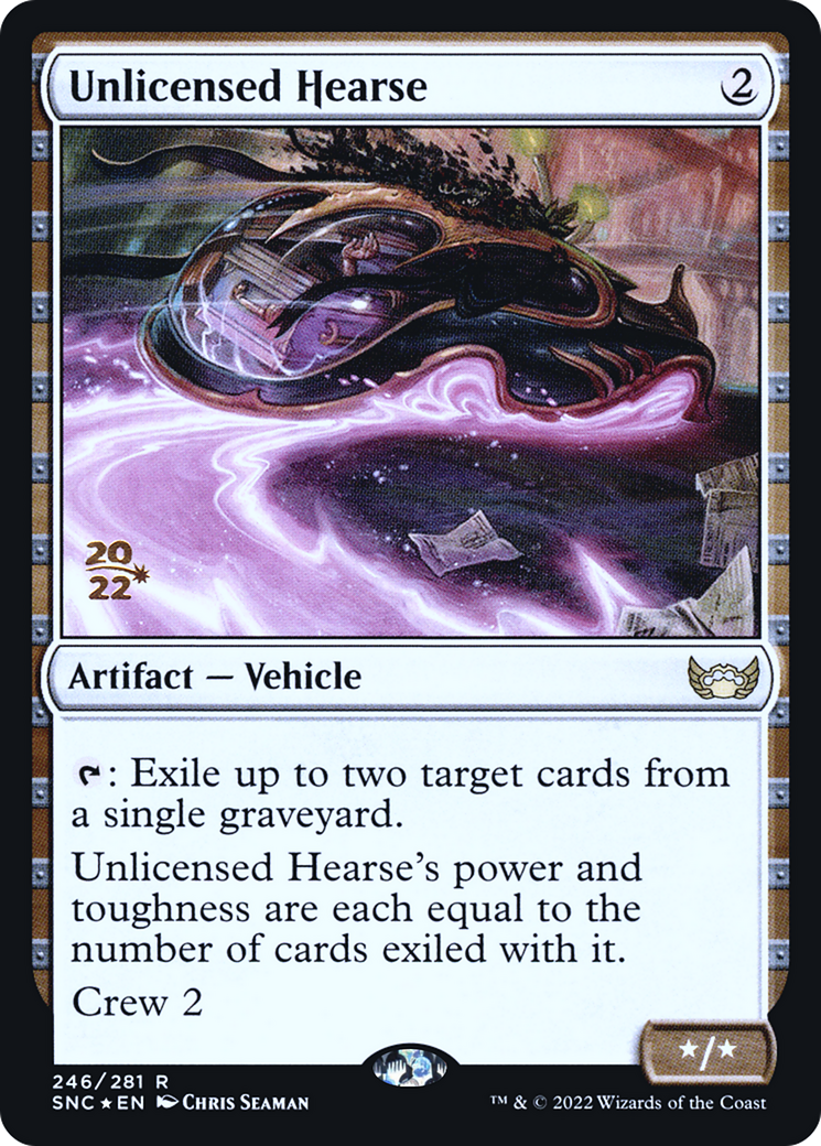 {R} Unlicensed Hearse [Streets of New Capenna Prerelease Promos][PR SNC 246]