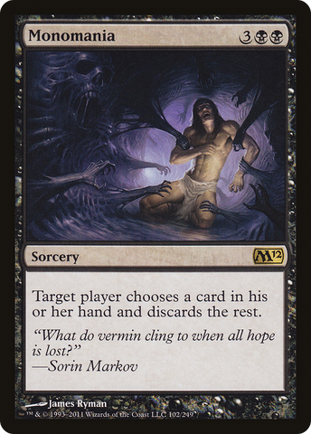 {R} Monomania [Magic 2012][M12 102]