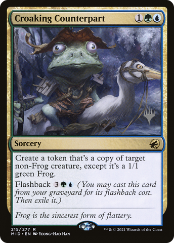 {R} Croaking Counterpart (Promo Pack) [Innistrad: Midnight Hunt Promo Pack][PP MID 215]