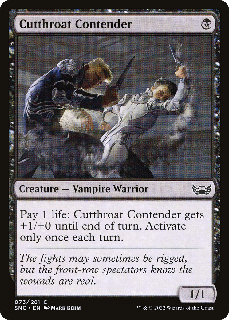 {C} Cutthroat Contender [Streets of New Capenna][SNC 073]